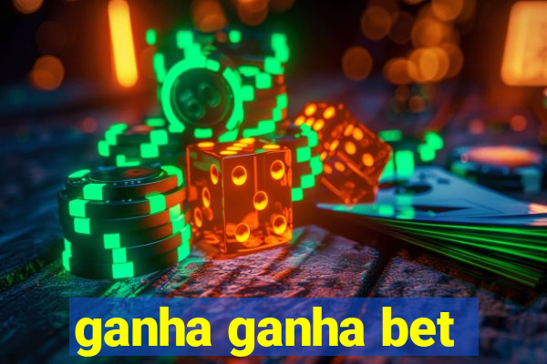 ganha ganha bet